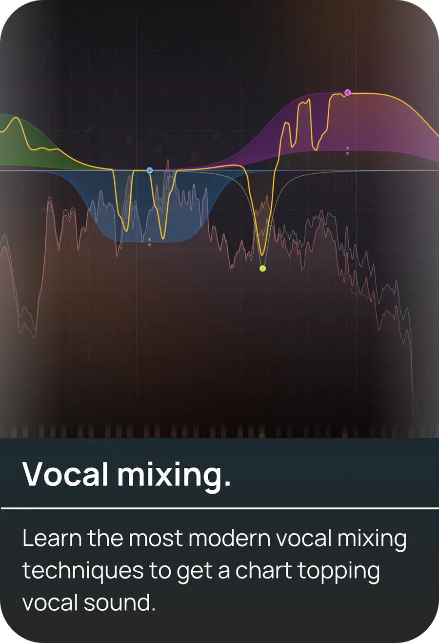 Vocal mixing