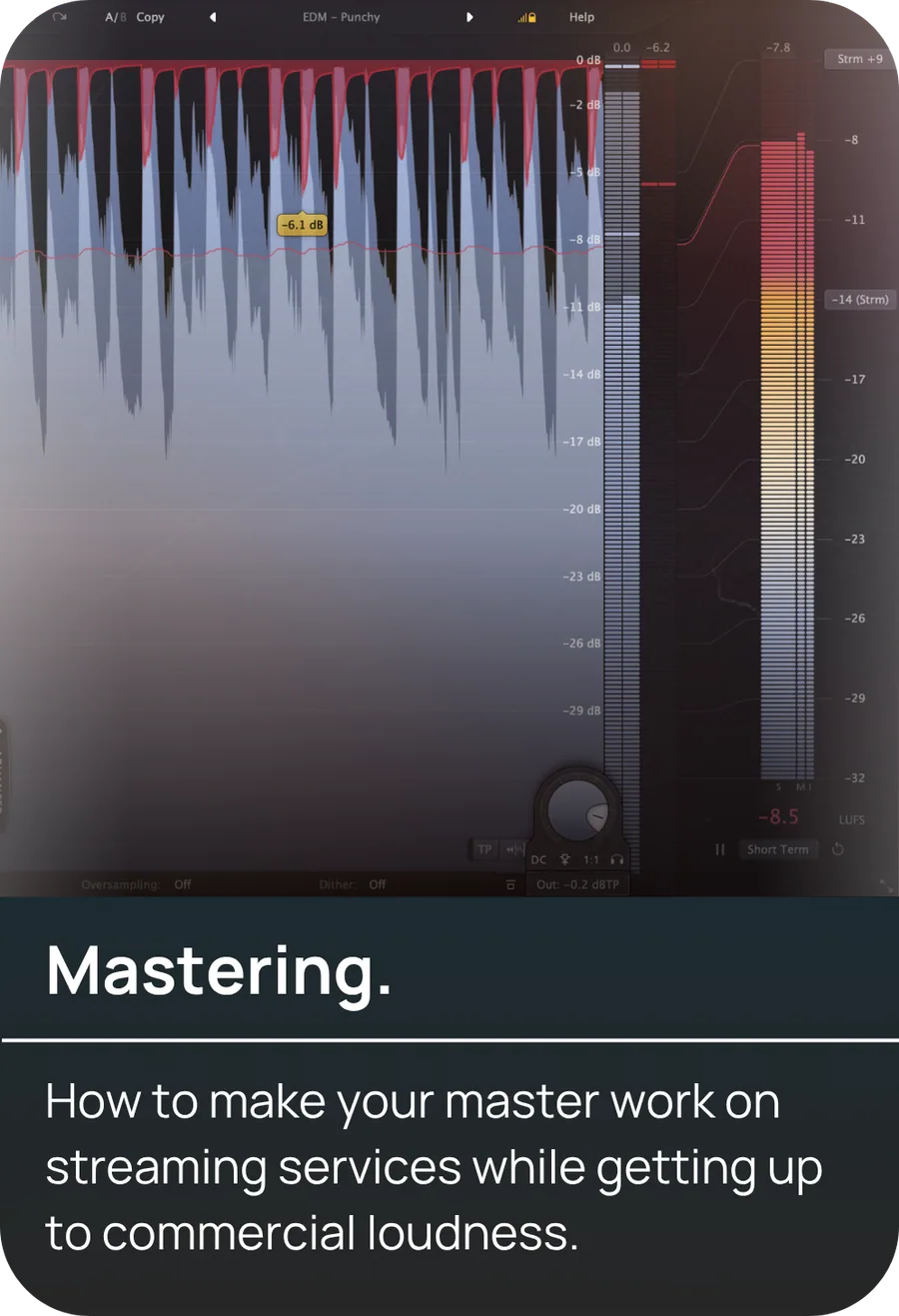 Mastering